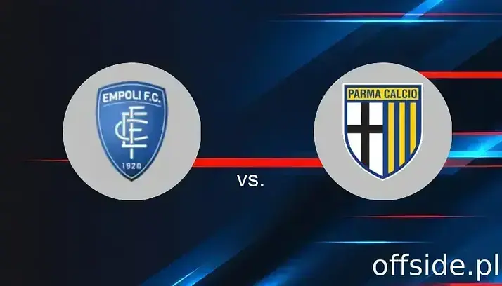 Empoli - Parma: gdzie oglądać? Transmisja TV i Online | 11.05.2025