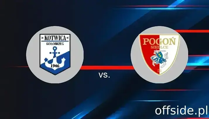 Kotwica Kołobrzeg - Pogoń Siedlce: gdzie oglądać? Transmisja TV i Online | 17.05.2025