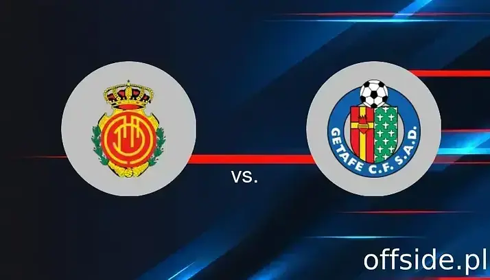 Transmisja RCD Mallorca - Getafe: gdzie oglądać? | 18.05.2025