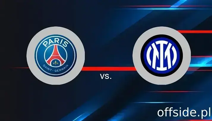 Paris Saint Germain - Inter Mediolan: gdzie oglądać? Transmisja TV i Online | 31.05.2025