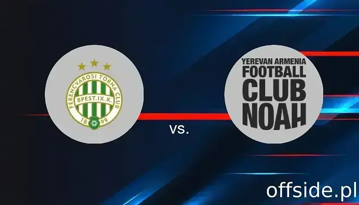 Ferencvarosi TC - Artsakh: gdzie oglądać? Transmisja | 30.07.2025