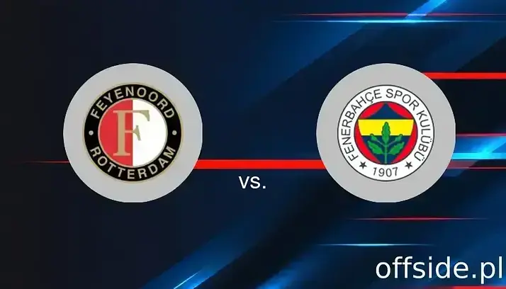 Feyenoord Rotterdam - Fenerbahce: transmisja, gdzie oglądać? | 06.08.2025