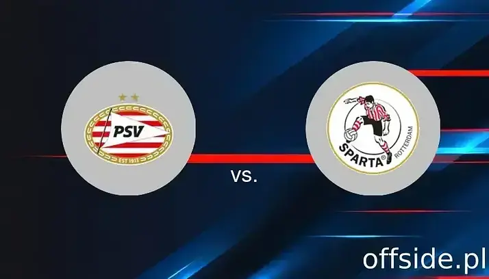 Transmisja PSV Eindhoven - Sparta Rotterdam: gdzie oglądać? | 09.08.2025