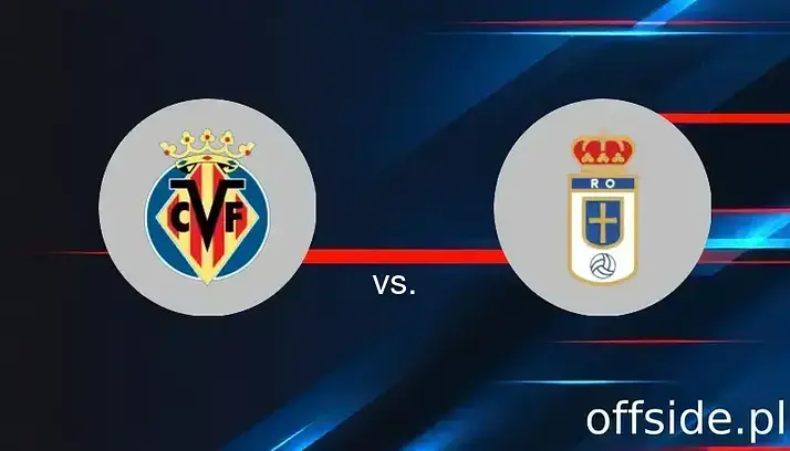 Transmisja Villarreal - Oviedo: gdzie oglądać? | 15.08.2025