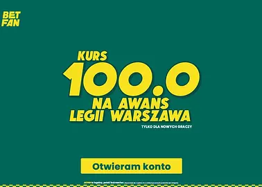 Betfan - Kurs 100 na awans Legii